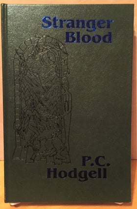 Item #900512 Stranger Blood. P. C. Hodgell