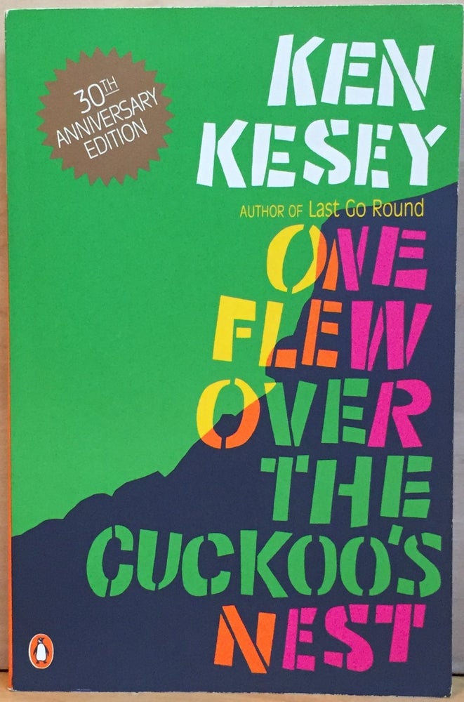 Item #900525 One Flew Over the Cuckoo's Nest. Ken Kesey.