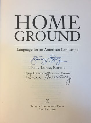 Home Ground: Language for an American Landscape (Signed)