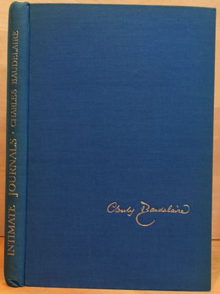 Item #900545 Intimate Journals. Charles Baudelaire