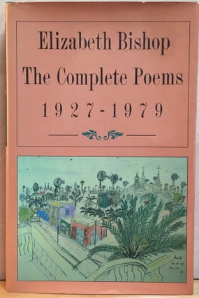 Item #900548 The Complete Poems 1927-1979. Elizabeth Bishop