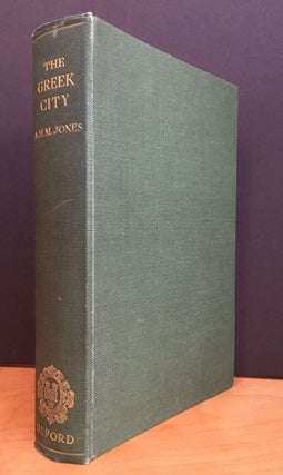 Item #900582 The Greek City from Alexander to Justinian. A. H Jones, M