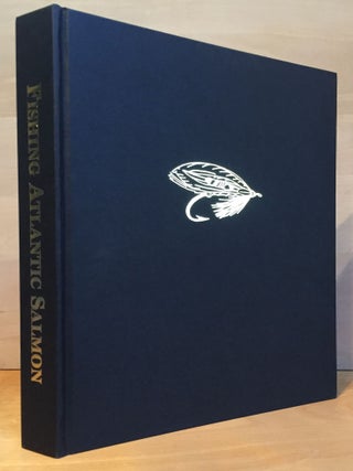 Fishing Atlantic Salmon: The Flies and the Patterns (Signed)