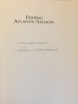 Fishing Atlantic Salmon: The Flies and the Patterns (Signed)