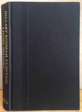 Living History (Signed by 3 Clintons)