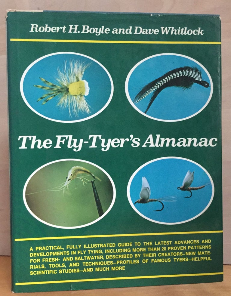 Item #900669 The Fly-Tyer's Almanac (Signed). Robert H. Boyle, Dave Whitlock.