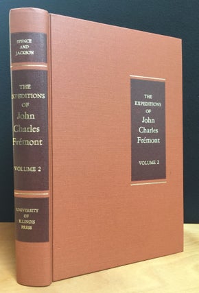 The Expeditions of John Charles Fremont: Volume 2, The Bear Flag Revolt and the Court-Martial