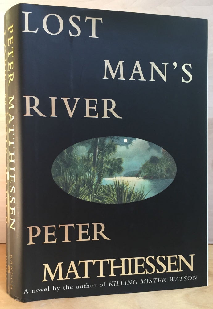 Item #900811 Lost Man's River (Signed). Peter Matthiessen.