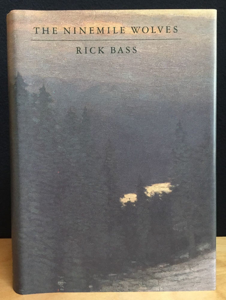 Item #900815 The Ninemile Wolves: An Essay (Signed). Rick Bass, Russell Chatham.