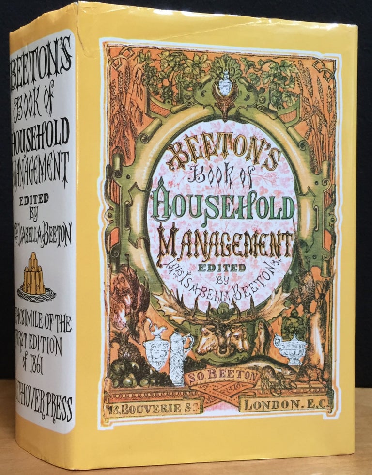 Item #900817 Beeton's Book of Household Management: A Facsimile of the First Edition of 1861. Isabelle Beeton.