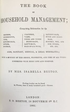 Beeton's Book of Household Management: A Facsimile of the First Edition of 1861