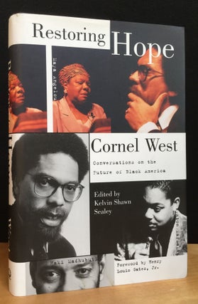 Item #900818 Restoring Hope: Conversations on the Future of Black America (Signed). Cornel West,...
