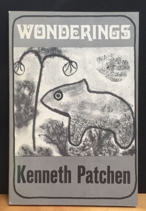 Item #900824 Wonderings. Kenneth Patchen