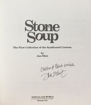Stone Soup: The First Collection of the Syndicated Cartoon (Signed)