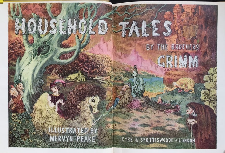 Item #900883 Grimm's Household Tales. Jacob Grimm, Wilhelm, Mervyn Peake, Stories, Drawings.