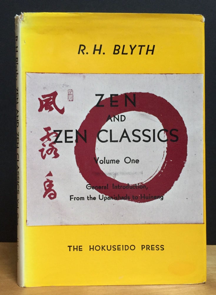 Item #900885 Zen and Zen Classics, Volume One: General Introduction, From teh Upanishads to Huineng. R. H. Blyth.