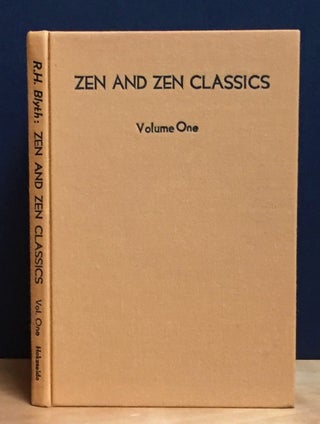 Zen and Zen Classics, Volume One: General Introduction, From teh Upanishads to Huineng