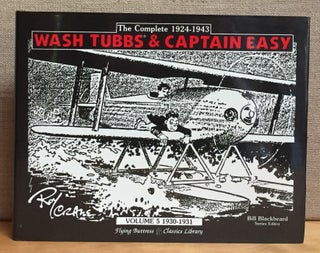 Item #900892 Wash Tubbs & Captain Easy, Volume 5 - 1930 - 1931. Roy Crane, Blackbeard, Series