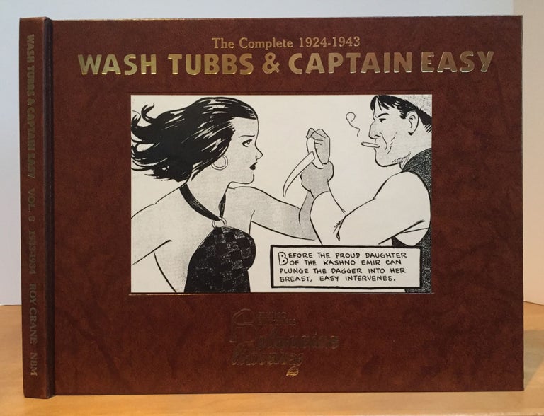 Item #900894 Wash Tubbs & Captain Easy, Volume 8 - 1933 - 1934. Roy Crane, Blackbeard, Series.