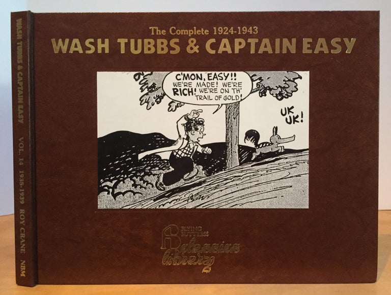 Item #900900 Wash Tubbs & Captain Easy, Volume 14 - 1938 - 1939. Roy Crane, Blackbeard, Series.