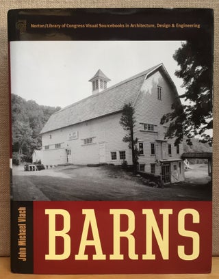 Item #900911 Barns (Library of Congress Visual Sourcebooks). John Michael Vlach