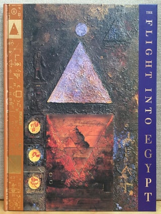 Item #900912 The Flight Into Egypt: Binding the Book (Signed). Timothy C. Ely