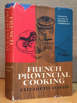 Item #900917 French Provincial Cooking. Elizabeth David