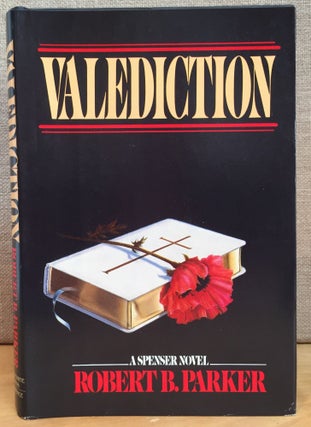 Item #900924 Valediction: A Spenser Novel. Robert B. Parker