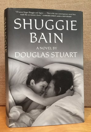 Item #900993 Shuggie Bain (Booker Prize). Douglas Stuart
