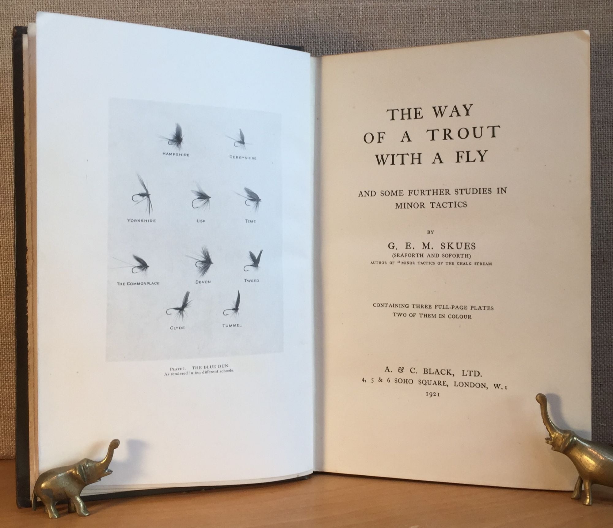 The Way of a Trout with a Fly and Some Further Studies in Minor Tactics by  G. E. M. Skues, George Edward MacKenzie on J. Michaels Books