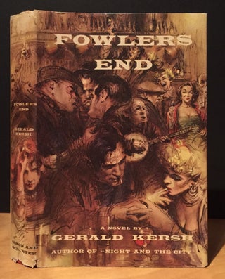 Item #901023 Fowler's End. Gerald Kersh