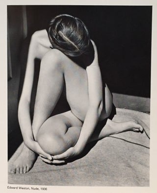 The Heritage of Edward Weston: An Exhibition; A Tribute