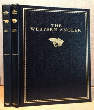 Item #901083 Western Angler: An Account of Pacific Salmon and Western Trout, 2 Volume Set....