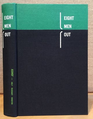 Eight Men Out: The Black Sox and the 1919 World Series