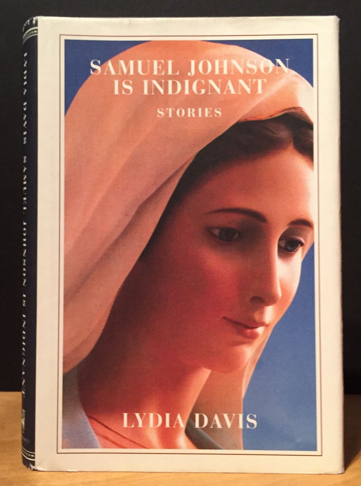 Item #901142 Samuel Johnson is Indignant: Stories. Lydia Davis.