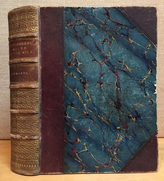 Item #901181 A Thousand Miles Up The Nile (Two Volumes bound in one). Amelia B. Edwards
