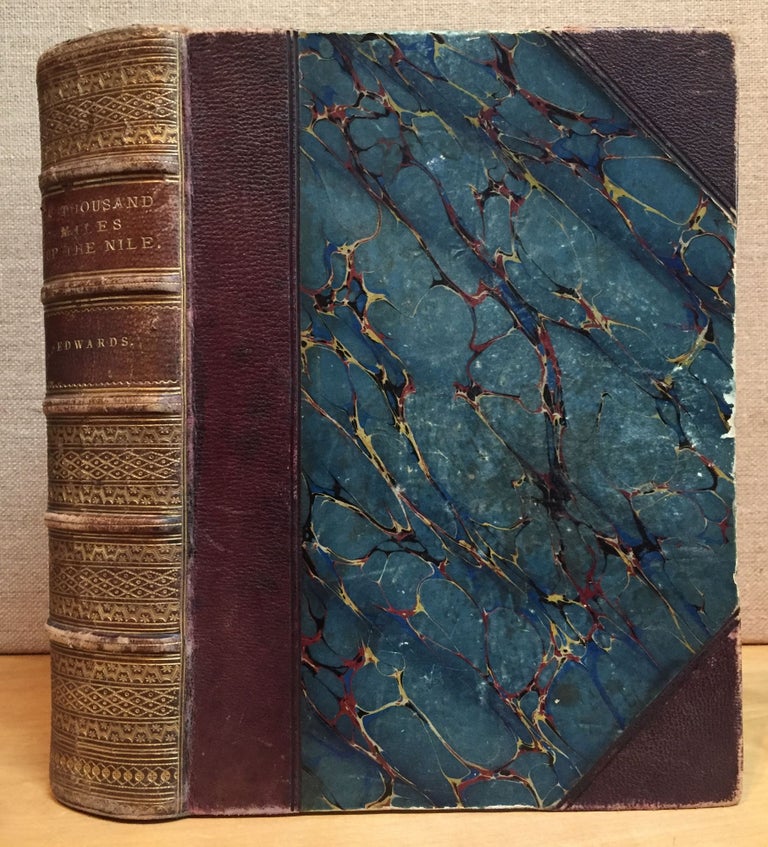 Item #901181 A Thousand Miles Up The Nile (Two Volumes bound in one). Amelia B. Edwards.