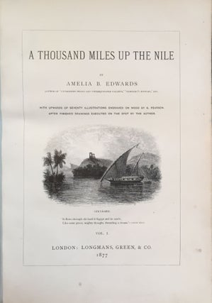 A Thousand Miles Up The Nile (Two Volumes bound in one)