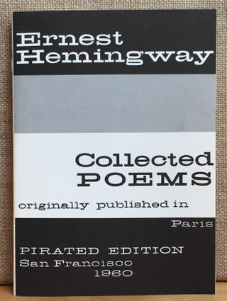 Item #901226 The Collected Poems of Ernest Hemingway. Ernest Hemingway