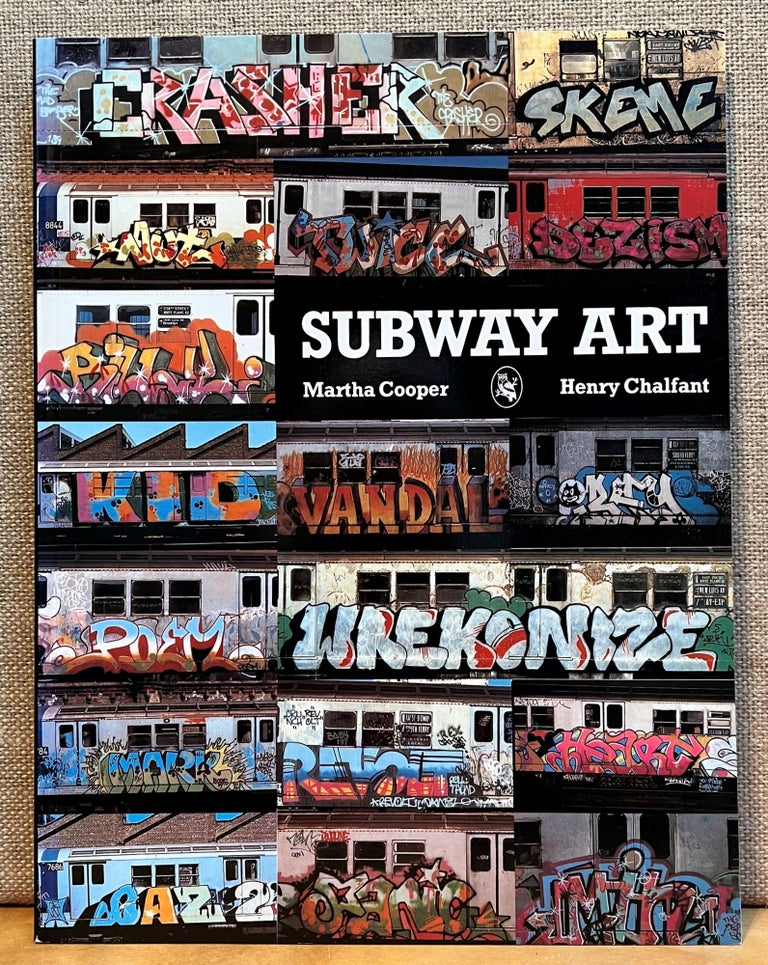 Item #901255 Subway Art. Marth Cooper, Henry Chalfant.