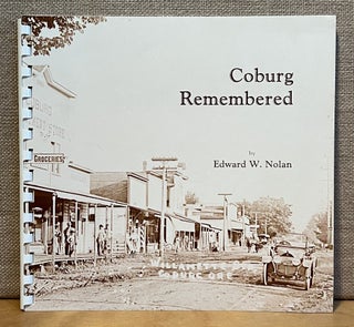 Item #901345 Coburg Remembered. Edward W. Nolan, Susan K. Barry