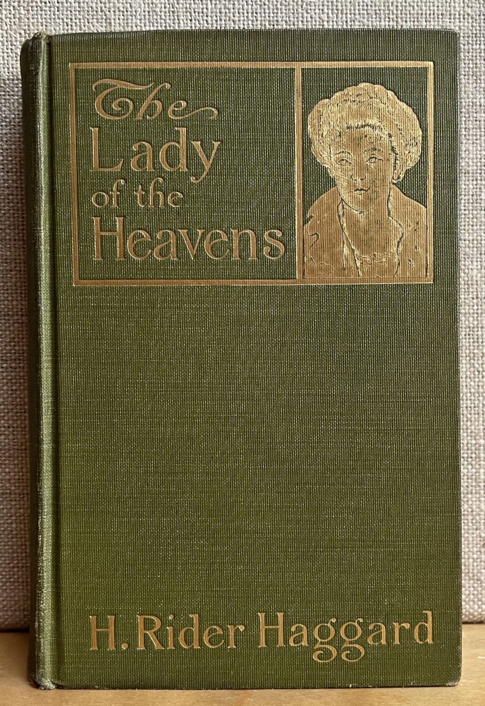 Item #901358 The Lady of the Heavens. H. Rider Haggard.