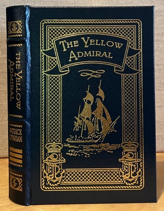 Item #901382 The Yellow Admiral ( The Aubrey / Maturin Series Volume 18 ). Patrick O'Brian