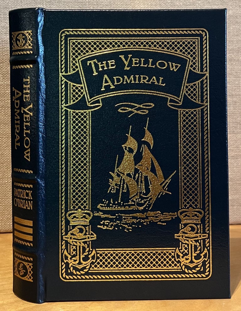 Item #901382 The Yellow Admiral ( The Aubrey / Maturin Series Volume 18 ). Patrick O'Brian.