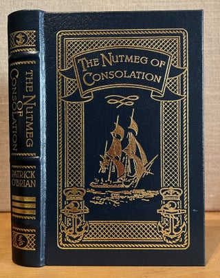 Item #901387 The Nutmeg of Consolation ( The Aubrey / Maturin Series Volume 14 ). Patrick O'Brian