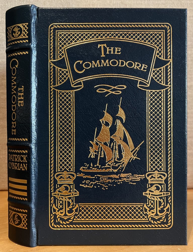 Item #901388 The Commodore ( The Aubrey / Maturin Series Volume 17 ). Patrick O'Brian.