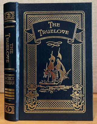 Item #901389 The Truelove ( The Aubrey / Maturin Series Volume 15 ). Patrick O'Brian