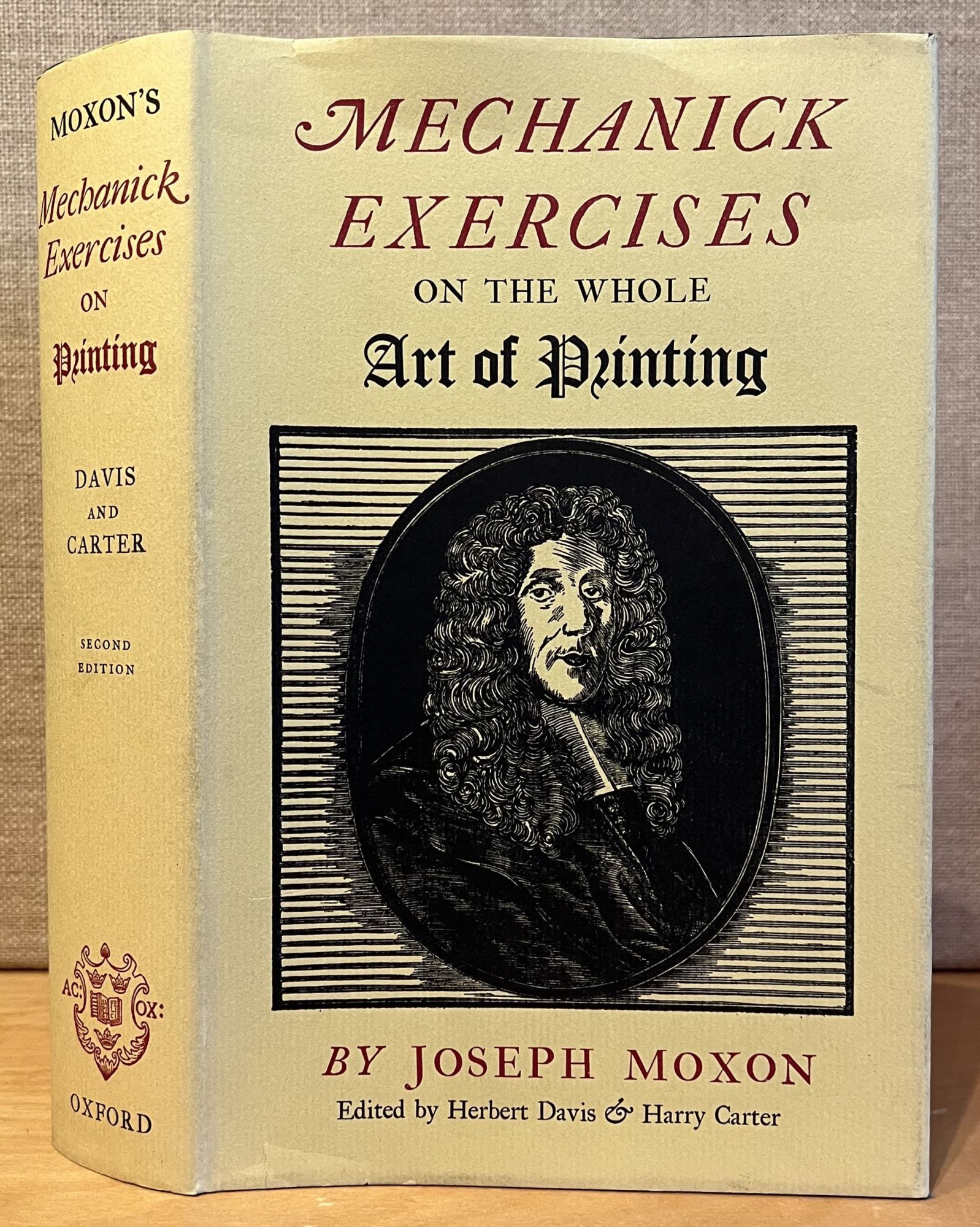 Mechanick Exercises on the Whole Art of Printing 1683-4 | Joseph Moxon ...