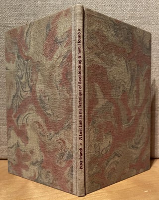 Item #901428 A Lost Link in the Technique of Bookbinding and How I Found It (Signed). Peter Franck