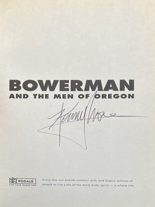 Bowerman and the Men of Oregon: The Story of Oregon's Legendary Coach and Nike's Cofounder (Signed)